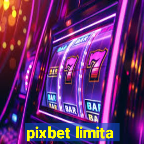 pixbet limita